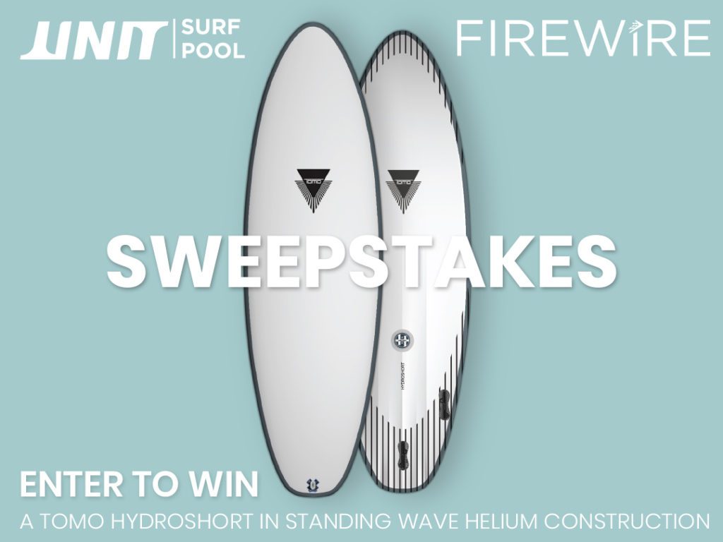 UNIT Surf Pools Firewire surfboards sweepstakes